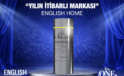 English Home Ev Tekstilinde Yılın İtibarlı Markası: İşte O Yöntem