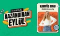 Kazandıran Eylül’de Hediye Sürprizi